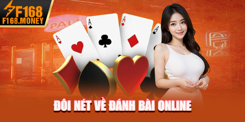 Đôi nét về đánh bài online