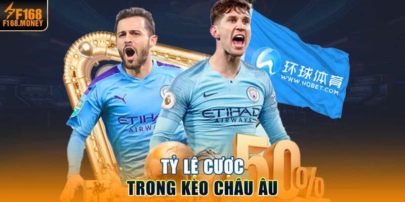 Tỷ lệ cược trong kèo châu Âu