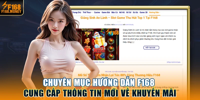 Chuyên mục hướng dẫn F168 cung cấp thông tin mới về khuyến mãi