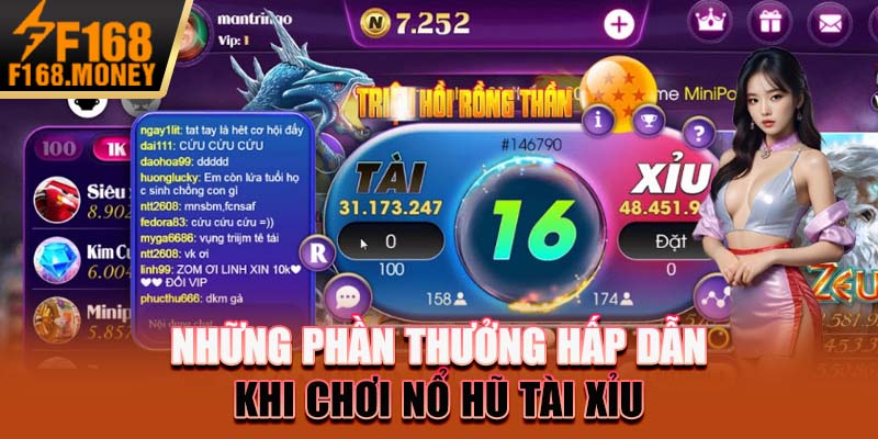 Nổ Hũ Tài Xỉu F168 - Game Chơi Mới Lạ, Jackpot Cực Lớn 3 Những phần thưởng hấp dẫn khi chơi nổ hũ tài xỉu