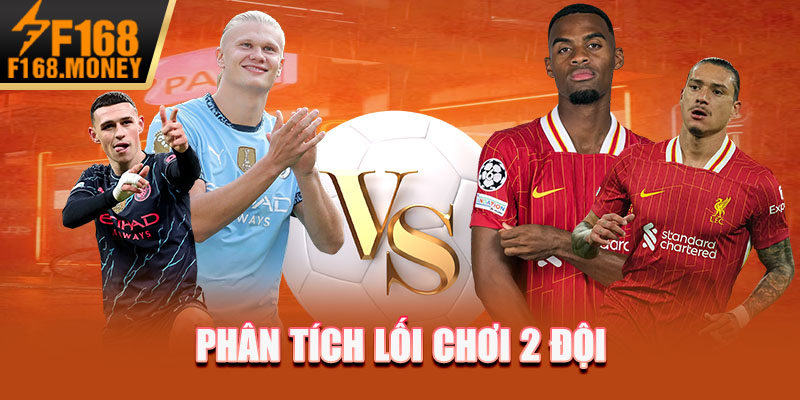 Phân tích lối chơi 2 đội