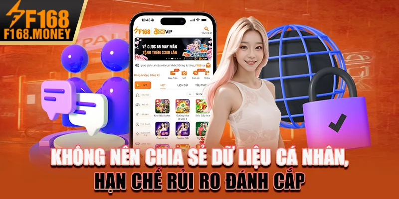 Không nên chia sẻ dữ liệu cá nhân, hạn chế rủi ro đánh cắp 