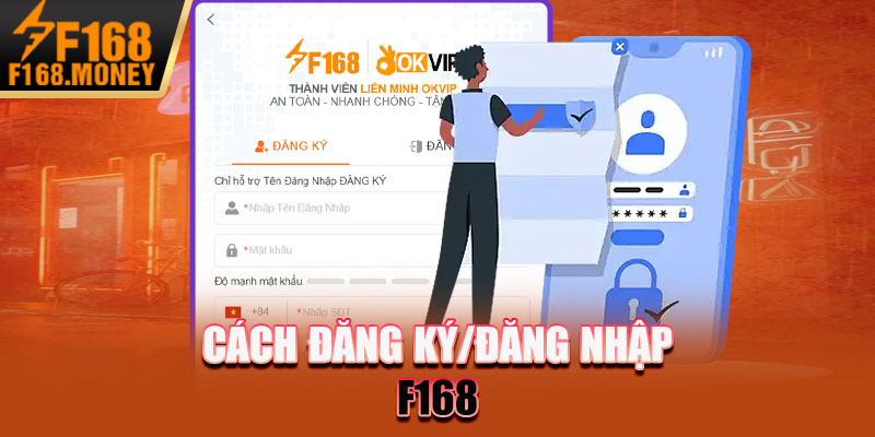 Cách đăng ký/đăng nhập F168