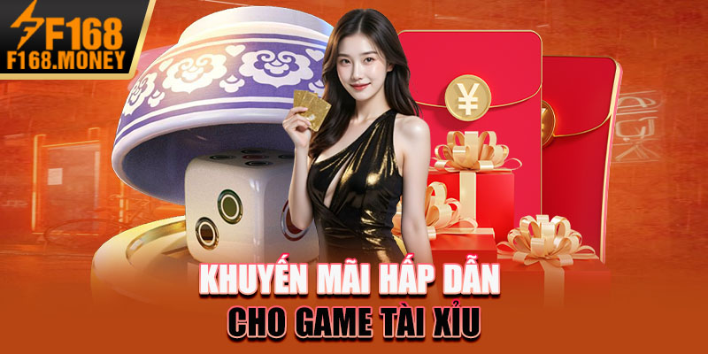 Tài Xỉu F168 - Bí Quyết Chiến Thắng Mỗi Lần Cá Cược 5 Khuyến mãi hấp dẫn cho game tài xỉu