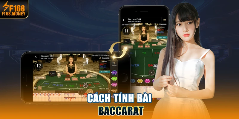 Cách tính bài Baccarat